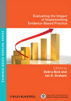 Evaluating the Impact of Implementing Evidence-Based Practice