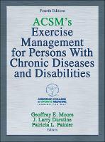 ACSM's Exercise Management for Persons With Chronic Diseases and Disabilities (ePub eBook)