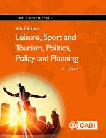 Leisure, Sport and Tourism, Politics, Policy and Planning (PDF eBook)