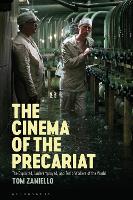 The Cinema of the Precariat: The Exploited, Underemployed, and Temp Workers of the World (PDF eBook)