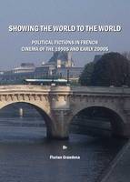 Showing the World to the World (PDF eBook)