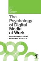 Psychology of Digital Media at Work, The