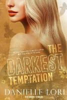Darkest Temptation, The: Special Print Edition