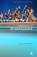 Adaptations of Shakespeare: An Anthology of Plays from the 17th Century to the Present