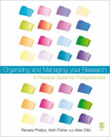 Organizing and Managing Your Research: A Practical Guide for Postgraduates (ePub eBook)