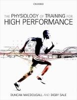 Physiology of Training for High Performance, The