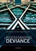 Understanding Deviance: A Guide to the Sociology of Crime and Rule-Breaking (PDF eBook)