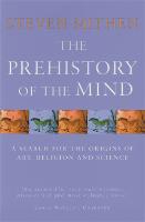 Prehistory Of The Mind, The