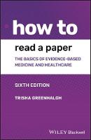 How to Read a Paper: The Basics of Evidence-based Medicine and Healthcare (ePub eBook)