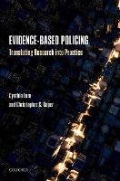 Evidence-Based Policing: Translating Research into Practice