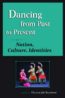 Dancing from Past to Present: Nation, Culture, Identities