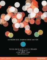 Principles of Money, Banking & Financial Markets: Pearson New International Edition