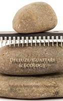 Deleuze/Guattari & Ecology