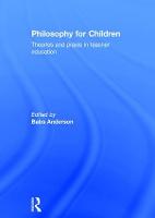 Philosophy for Children: Theories and praxis in teacher education (ePub eBook)
