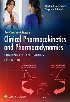 Rowland and Tozer's Clinical Pharmacokinetics and Pharmacodynamics: Concepts and Applications (ePub eBook)