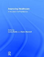 Improving Healthcare: A Handbook for Practitioners
