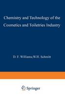 Chemistry and Technology of the Cosmetics and Toiletries Industry: Second Edition