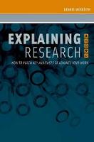 Explaining Research: How to Reach Key Audiences to Advance Your Work (PDF eBook)