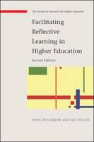 Facilitating Reflective Learning in Higher Education (PDF eBook)