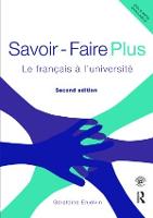 Savoir Faire Plus: Le Franais  lUniversit
