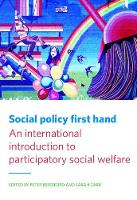 Social Policy First Hand: An International Introduction to Participatory Social Welfare (PDF eBook)
