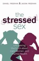 The Stressed Sex: Uncovering the Truth About Men, Women, and Mental Health (PDF eBook)