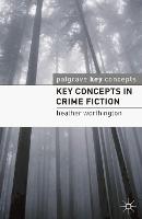 Key Concepts in Crime Fiction
