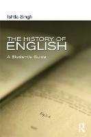 History of English, The: A Student's Guide