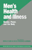 Mens Health and Illness: Gender, Power, and the Body (PDF eBook)