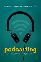 Podcasting: New Aural Cultures and Digital Media (ePub eBook)
