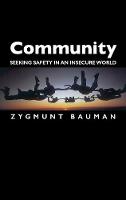 Community: Seeking Safety in an Insecure World