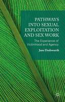 Pathways into Sexual Exploitation and Sex Work (ePub eBook)