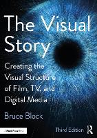 The Visual Story: Creating the Visual Structure of Film, TV, and Digital Media (ePub eBook)