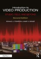 Introduction to Video Production: Studio, Field, and Beyond