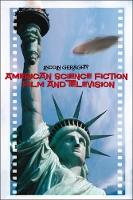 American Science Fiction Film and Television (PDF eBook)