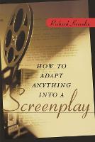 How to Adapt Anything into a Screenplay
