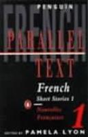 Parallel Text: French Short Stories: Nouvelles Francaises