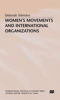 Womens Movements and International Organizations