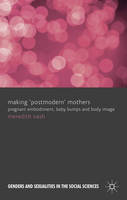 Making 'Postmodern' Mothers (ePub eBook)