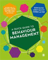 Quick Guide to Behaviour Management, A