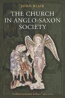 Church in Anglo-Saxon Society, The