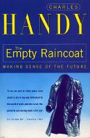 Empty Raincoat, The: Making Sense of the Future