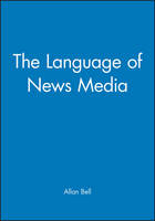 Language of News Media, The