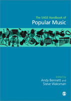 SAGE Handbook of Popular Music, The