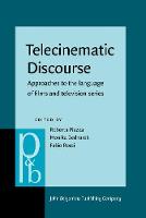 Telecinematic Discourse: Approaches to the language of films and television series
