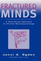 Fractured Minds: A Case-Study Approach to Clinical Neuropsychology (ePub eBook)