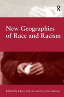 New Geographies of Race and Racism (PDF eBook)