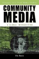 Community Media: A Global Introduction