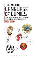 The Visual Language of Comics: Introduction to the Structure and Cognition of Sequential Images. (PDF eBook)