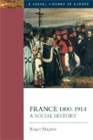 France, 1800-1914: A Social History